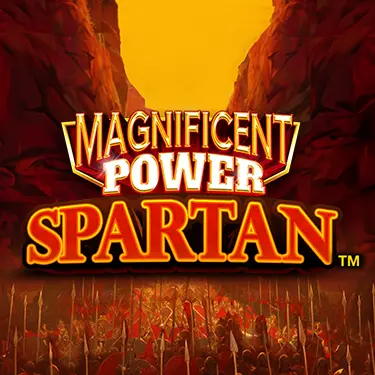 Magnificent Power Spartan
